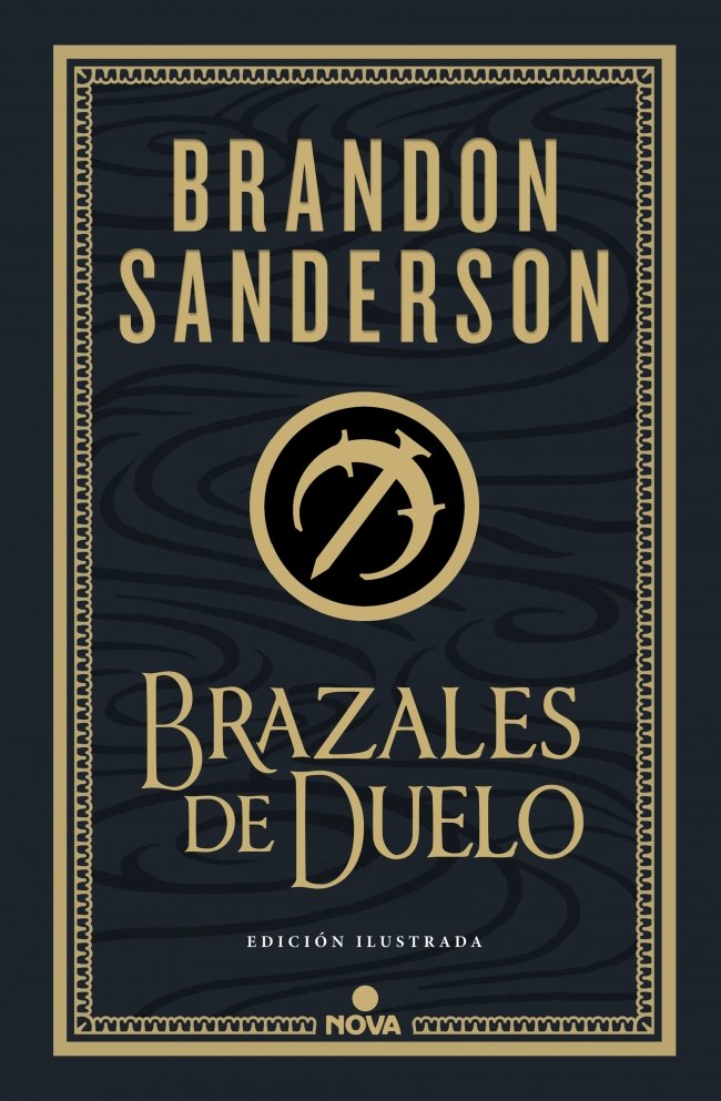 Brazales de Duelo (Ed. Ilustrada) (Wax & Wayne: edición ilustrada 3)