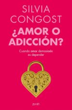 ¿Amor o adicción?