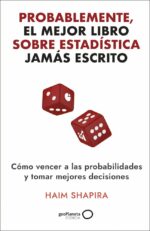 Probablemente, el mejor libro sobre estadística jamás escrito