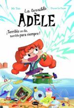 Terrible Adèle - Novela 1