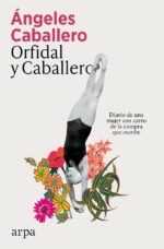 Orfidal y caballero