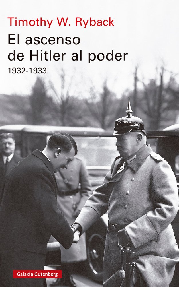 Ascenso de Hitler al poder, El (1932-1933)