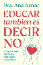 Educar también es decir no