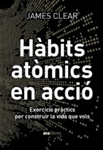 Hàbits atòmics en accció