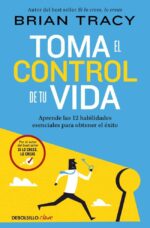 Toma el control de tu vida