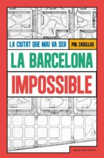 La Barcelona impossible