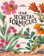 Vida secreta de les formigues, La