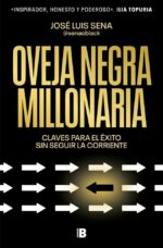 Oveja negra millonaria