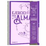Cuaderno creativo Ejercicios para el alma