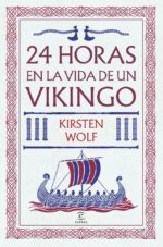 24 horas en la vida de un vikingo